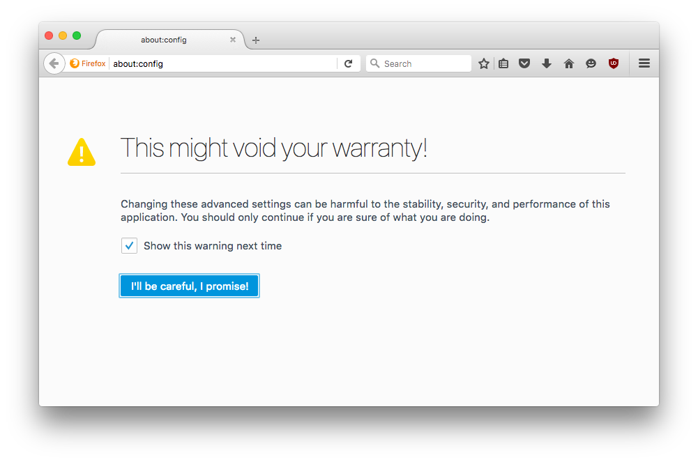 Avoiding the Warranty in Firefox